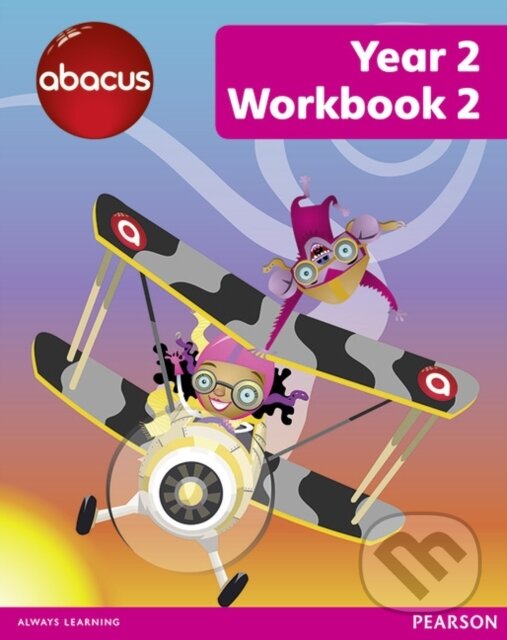 Kniha: Abacus Year 2 Workbook 2 (MED Merttens, Ruth a BA). Pearson, 2013 Kniha: Abacus Year 2 Workbook 2 (MED Merttens, Ruth a BA). Pearson, 2013