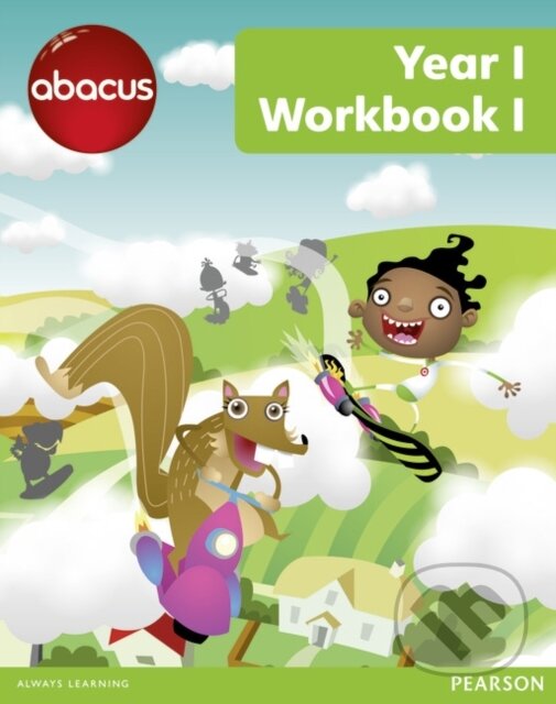 Kniha: Abacus Year 1 Workbook 1 (MED Merttens, Ruth a BA). Pearson, 2013 Kniha: Abacus Year 1 Workbook 1 (MED Merttens, Ruth a BA). Pearson, 2013