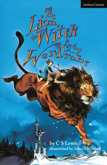 Kniha: The Lion, the Witch and the Wardrobe (C.S. Lewis). Methuen Drama, 2021 Kniha: The Lion, the Witch and the Wardrobe (C.S. Lewis). Methuen Drama, 2021