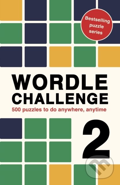 Kniha: Wordle Challenge 2 (Roland Hall). Ivy Press, 2023 Kniha: Wordle Challenge 2 (Roland Hall). Ivy Press, 2023