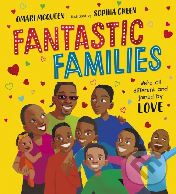 Kniha: Fantastic Families (Omari Mcqueen). Scholastic, 2023 Kniha: Fantastic Families (Omari Mcqueen). Scholastic, 2023