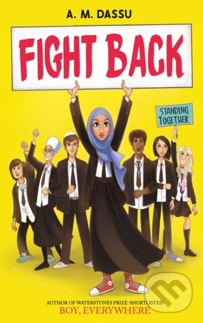 Kniha: Fight Back (A. M. Dassu). Scholastic, 2022 Kniha: Fight Back (A. M. Dassu). Scholastic, 2022