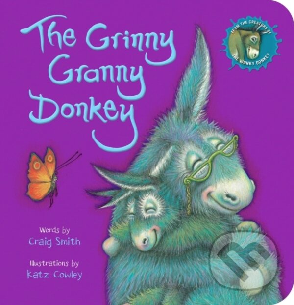 Kniha: The Grinny Granny Donkey (BB) (Craig Smith). Scholastic, 2021 Kniha: The Grinny Granny Donkey (BB) (Craig Smith). Scholastic, 2021