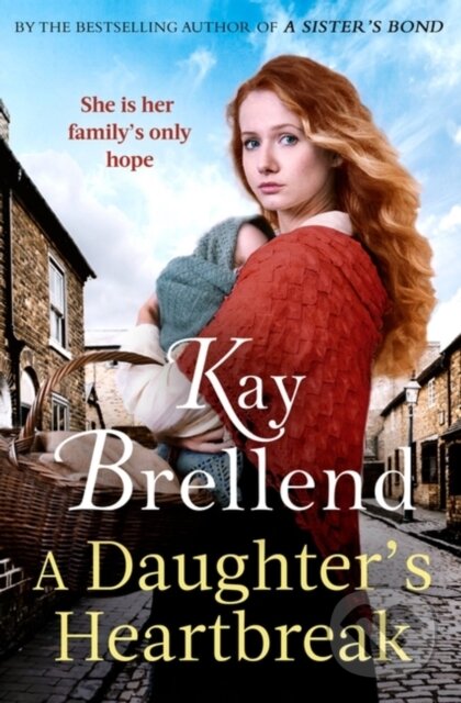Kniha: A Daughter's Heartbreak (Kay Brellend). Piatkus, 2023 Kniha: A Daughter's Heartbreak (Kay Brellend). Piatkus, 2023