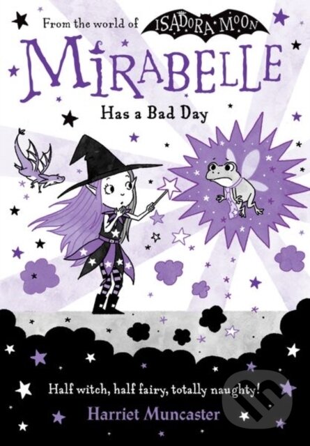 Kniha: Mirabelle Has a Bad Day (Harriet Muncaster). Oxford University Press, 2021 Kniha: Mirabelle Has a Bad Day (Harriet Muncaster). Oxford University Press, 2021