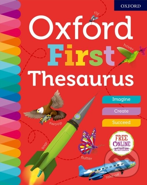 Kniha: Oxford First Thesaurus (Oxford Dictionaries). Oxford University Press, 2018 Kniha: Oxford First Thesaurus (Oxford Dictionaries). Oxford University Press, 2018