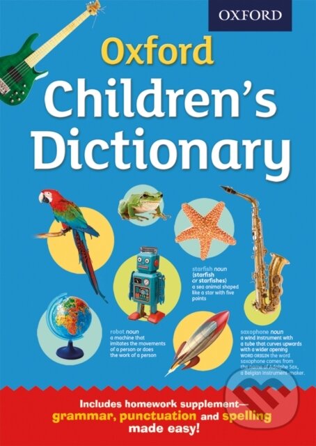 Kniha: Oxford Children's Dictionary (Oxford Dictionaries). Oxford University Press, 2015 Kniha: Oxford Children's Dictionary (Oxford Dictionaries). Oxford University Press, 2015