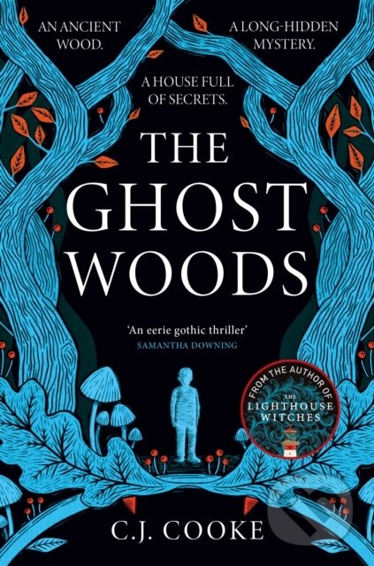 Kniha: The Ghost Woods (C.J. Cooke). HarperCollins, 2023 Kniha: The Ghost Woods (C.J. Cooke). HarperCollins, 2023