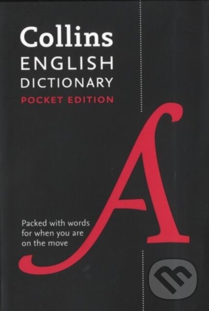 Kniha: Collins Pocket English Dictionary (Collins Dictionaries). Collins, 2016 Kniha: Collins Pocket English Dictionary (Collins Dictionaries). Collins, 2016