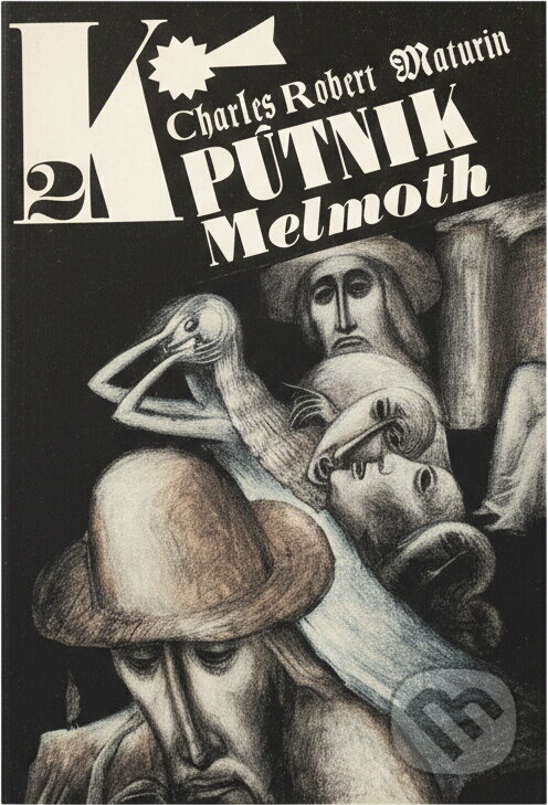 Kniha: Pútnik Melmoth 2. Zväzok (Charles Maturin). Tatran, 1987 Kniha: Pútnik Melmoth 2. Zväzok (Charles Maturin). Tatran, 1987
