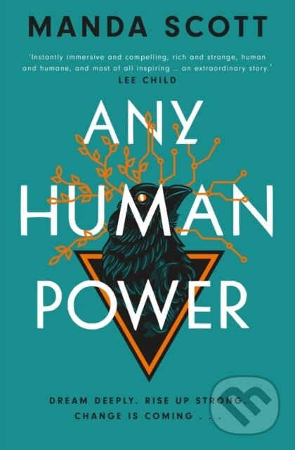 Kniha: Any Human Power (Manda Scott). September Publishing, 2024 Kniha: Any Human Power (Manda Scott). September Publishing, 2024