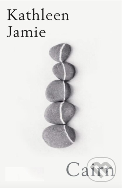 Kniha: Cairn (Kathleen Jamie). Sort of Books, 2024 Kniha: Cairn (Kathleen Jamie). Sort of Books, 2024