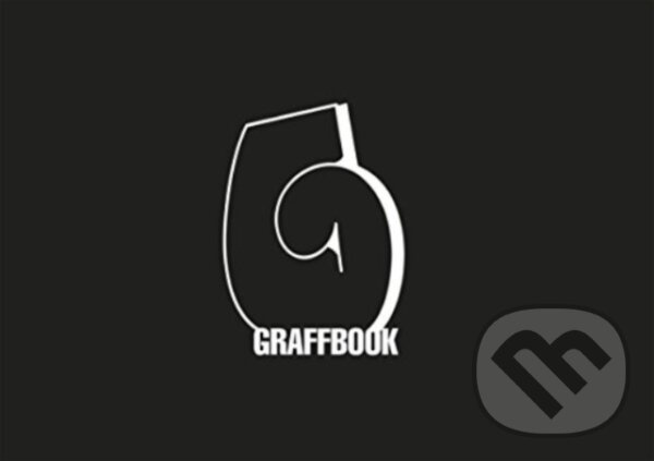 Kniha: Graffbook. the Graffiti Sketchbook (Carpet Bombing Culture). Carpet Bombing Culture, 2024 Kniha: Graffbook. the Graffiti Sketchbook (Carpet Bombing Culture). Carpet Bombing Culture, 2024