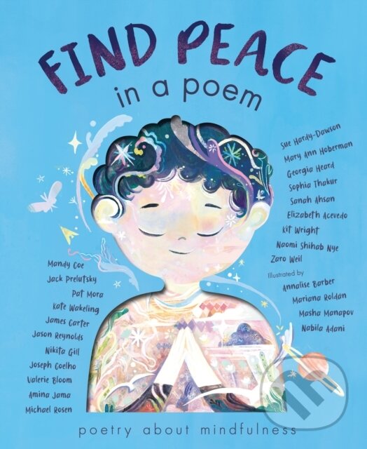 Kniha: Find Peace in a Poem (Various Authors). Little Tiger, 2024 Kniha: Find Peace in a Poem (Various Authors). Little Tiger, 2024