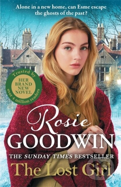 Kniha: The Lost Girl (Rosie Goodwin). Zaffre, 2024 Kniha: The Lost Girl (Rosie Goodwin). Zaffre, 2024