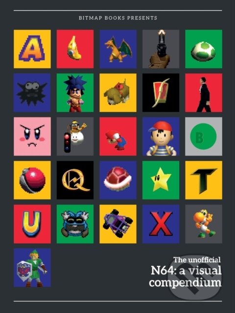 Kniha: N64: a visual compendium (Bitmap Books). Bitmap Books, 2024 Kniha: N64: a visual compendium (Bitmap Books). Bitmap Books, 2024