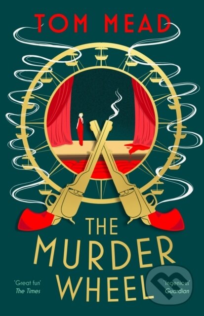 Kniha: The Murder Wheel (Tom Mead). Head of Zeus, 2024 Kniha: The Murder Wheel (Tom Mead). Head of Zeus, 2024