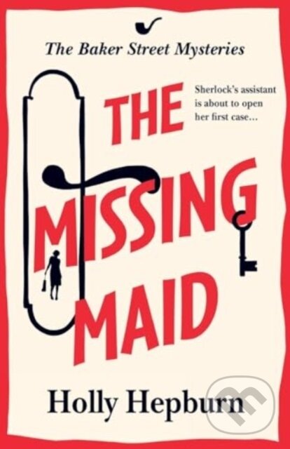 Kniha: The Missing Maid (Holly Hepburn). , 2024 Kniha: The Missing Maid (Holly Hepburn). , 2024