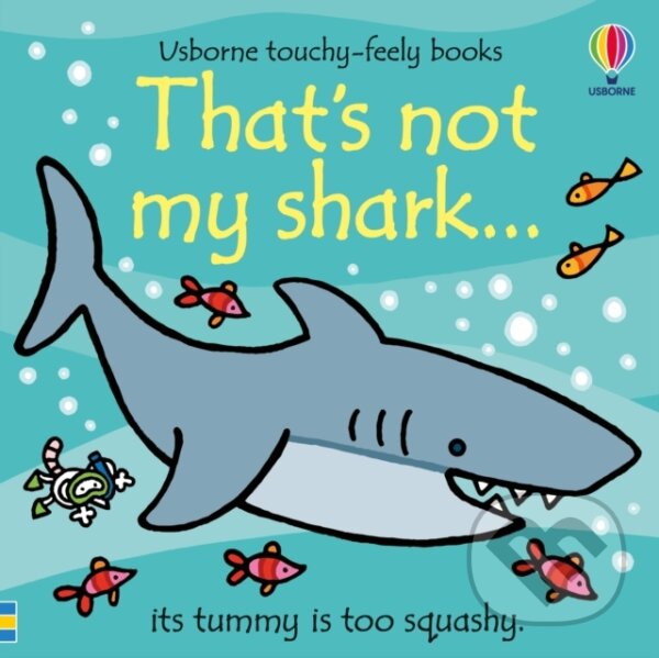 Kniha: That's not my shark... (Fiona Watt). Usborne, 2024 Kniha: That's not my shark... (Fiona Watt). Usborne, 2024