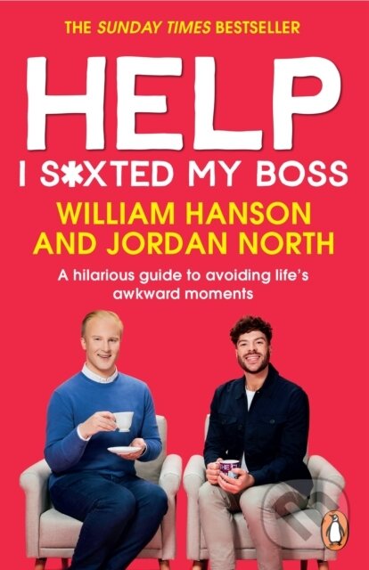 Kniha: Help I S*xted My Boss (Jordan North a William Hanson). Cornerstone, 2024 Kniha: Help I S*xted My Boss (Jordan North a William Hanson). Cornerstone, 2024
