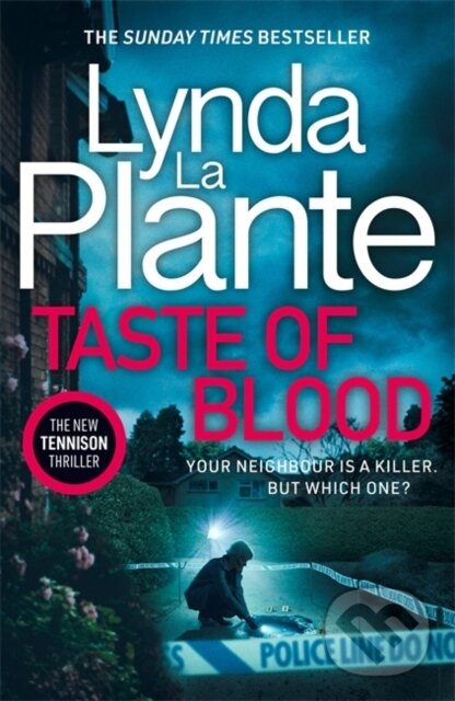 Kniha: Taste of Blood (Lynda La Plante). Zaffre, 2024 Kniha: Taste of Blood (Lynda La Plante). Zaffre, 2024