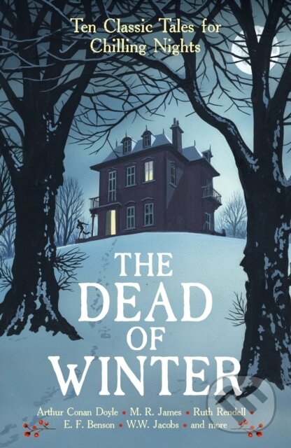 Kniha: The Dead of Winter (Cecily Gayford a Various). Profile Books, 2023 Kniha: The Dead of Winter (Cecily Gayford a Various). Profile Books, 2023