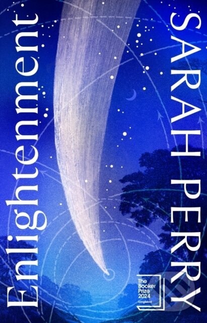 Kniha: Enlightenment (Sarah Perry). Jonathan Cape, 2024 Kniha: Enlightenment (Sarah Perry). Jonathan Cape, 2024