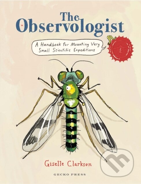 Kniha: The Observologist (Giselle Clarkson). Gecko, 2023 Kniha: The Observologist (Giselle Clarkson). Gecko, 2023