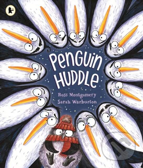 Kniha: Penguin Huddle (Ross Montgomery). Walker books, 2023 Kniha: Penguin Huddle (Ross Montgomery). Walker books, 2023