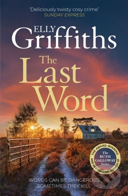 Kniha: The Last Word (Elly Griffiths). Quercus, 2024 Kniha: The Last Word (Elly Griffiths). Quercus, 2024