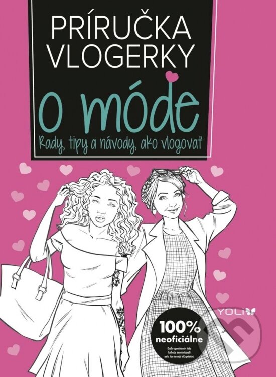 Kniha: Príručka vlogerky o móde (Frankie Jones). YOLi, 2017 Kniha: Príručka vlogerky o móde (Frankie Jones). YOLi, 2017