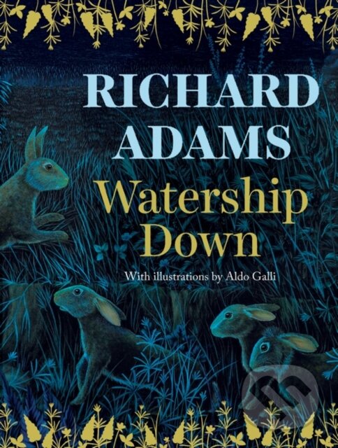 Watership Down - Richard Adams, Aldo Galli (ilustrátor), Vintage, 2014