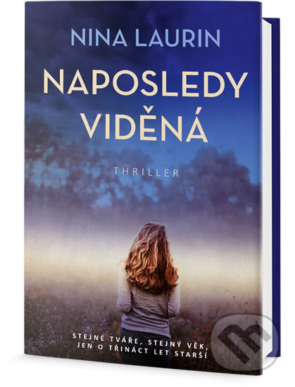 Kniha: Naposledy viděná (Nina Laurin). Edice knihy Omega, 2018 Kniha: Naposledy viděná (Nina Laurin). Edice knihy Omega, 2018