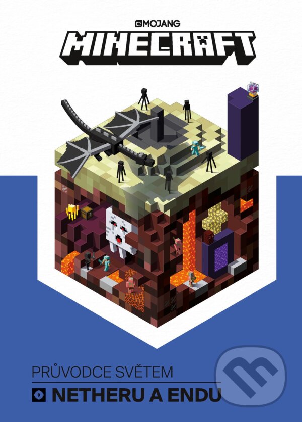 Kniha: Minecraft: Průvodce světem Netheru a Endu (Egmont ČR). Egmont ČR, 2017 Kniha: Minecraft: Průvodce světem Netheru a Endu (Egmont ČR). Egmont ČR, 2017