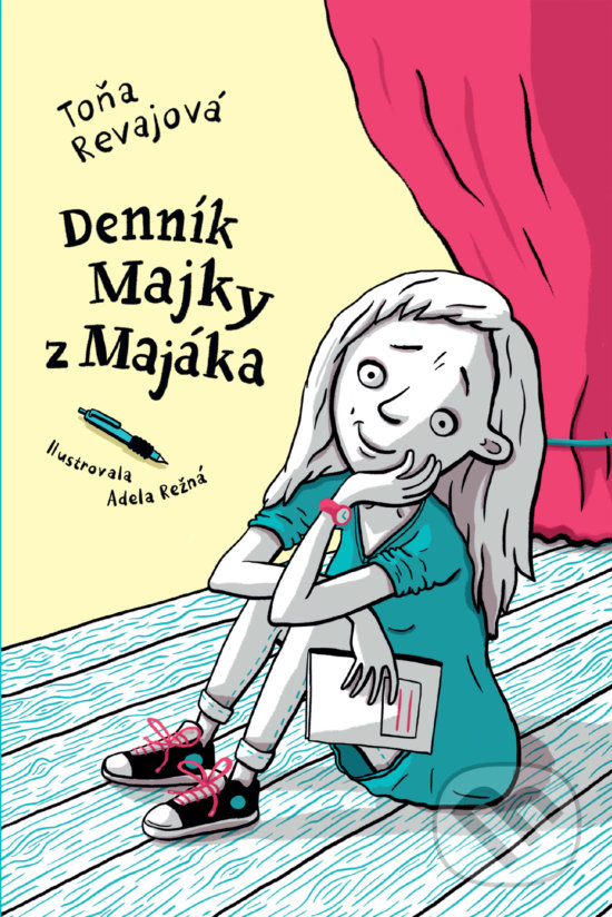 Kniha: Denník Majky z Majáka (Toňa Revajová). Slovart, 2017 Kniha: Denník Majky z Majáka (Toňa Revajová). Slovart, 2017