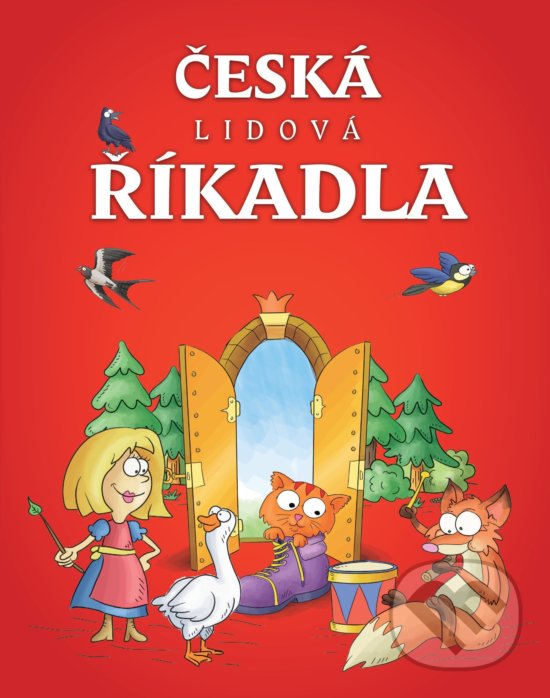 Kniha: Česká lidová říkadla (SUN). SUN, 2017 Kniha: Česká lidová říkadla (SUN). SUN, 2017