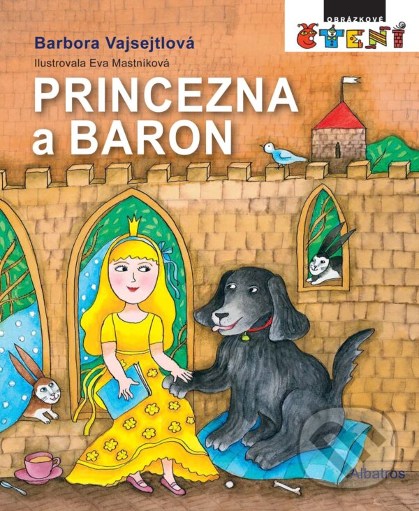 Kniha: Princezna a Baron (Barbora Vajsejtlová). Albatros CZ, 2017 Kniha: Princezna a Baron (Barbora Vajsejtlová). Albatros CZ, 2017