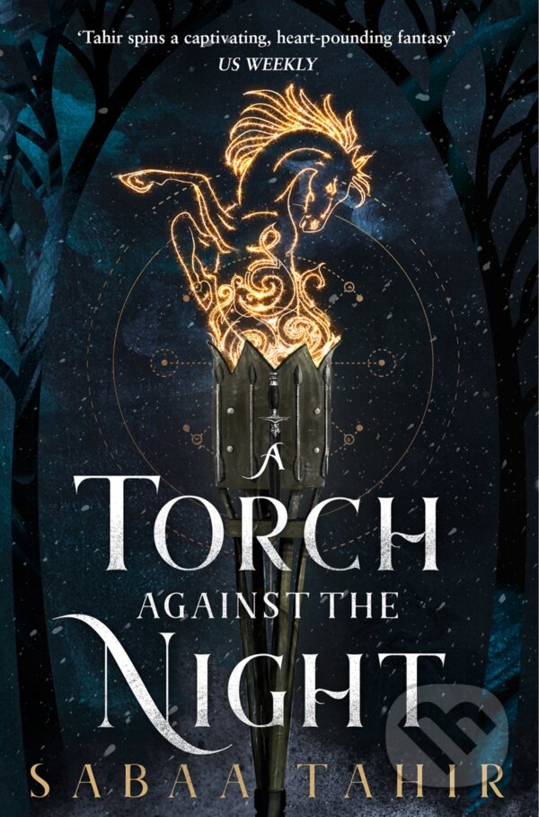 Kniha: A Torch Against the Night (Sabaa Tahir). HarperCollins, 2017 Kniha: A Torch Against the Night (Sabaa Tahir). HarperCollins, 2017