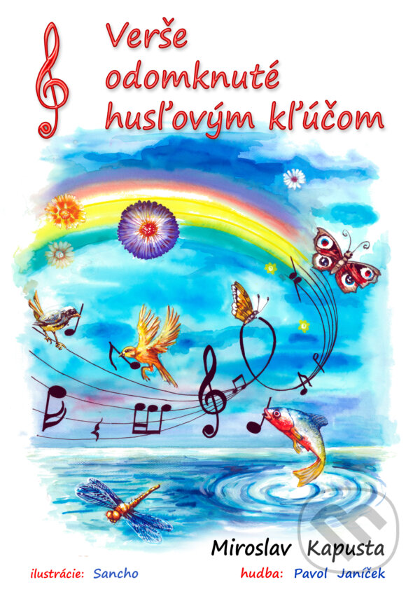 Kniha: Verše odomknuté husľovým kľúčom (Miroslav Kapusta). Dali-BB, 2017 Kniha: Verše odomknuté husľovým kľúčom (Miroslav Kapusta). Dali-BB, 2017