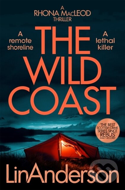Kniha: The Wild Coast (Lin Anderson). Pan Books, 2024 Kniha: The Wild Coast (Lin Anderson). Pan Books, 2024