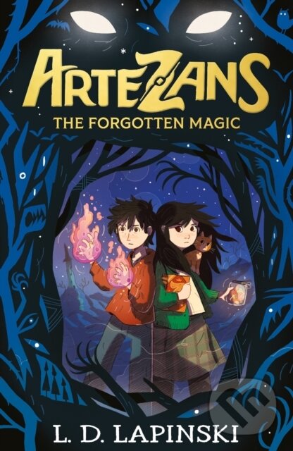 Kniha: Artezans: The Forgotten Magic (1) (L.D. Lapinski). Orion, 2024 Kniha: Artezans: The Forgotten Magic (1) (L.D. Lapinski). Orion, 2024