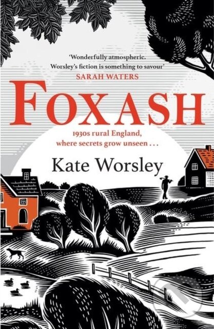 Kniha: Foxash (Kate Worsley). Tinder, 2024 Kniha: Foxash (Kate Worsley). Tinder, 2024