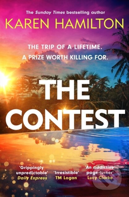 Kniha: The Contest (Karen Hamilton). Wildfire, 2023 Kniha: The Contest (Karen Hamilton). Wildfire, 2023