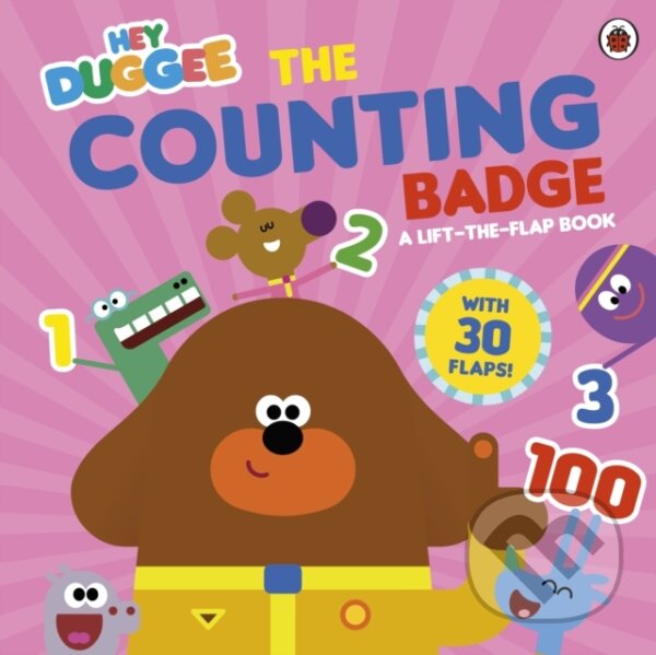 Kniha: Hey Duggee: The Counting Badge (Hey Duggee). BBC Books, 2024 Kniha: Hey Duggee: The Counting Badge (Hey Duggee). BBC Books, 2024