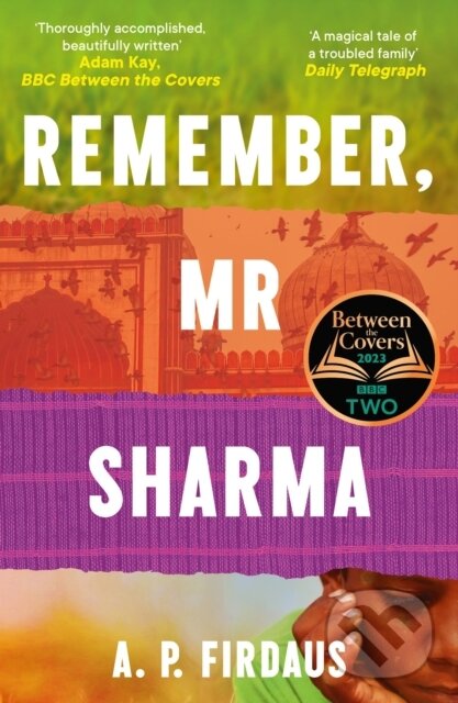 Kniha: Remember, Mr Sharma (A. P. Firdaus). Sceptre, 2024 Kniha: Remember, Mr Sharma (A. P. Firdaus). Sceptre, 2024