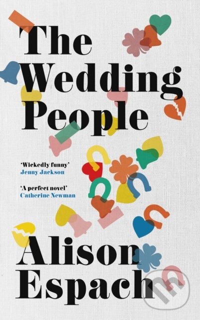 Kniha: The Wedding People (Alison Espach). Phoenix Press, 2024 Kniha: The Wedding People (Alison Espach). Phoenix Press, 2024