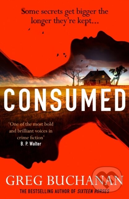 Kniha: Consumed (Greg Buchanan). Orion, 2024 Kniha: Consumed (Greg Buchanan). Orion, 2024