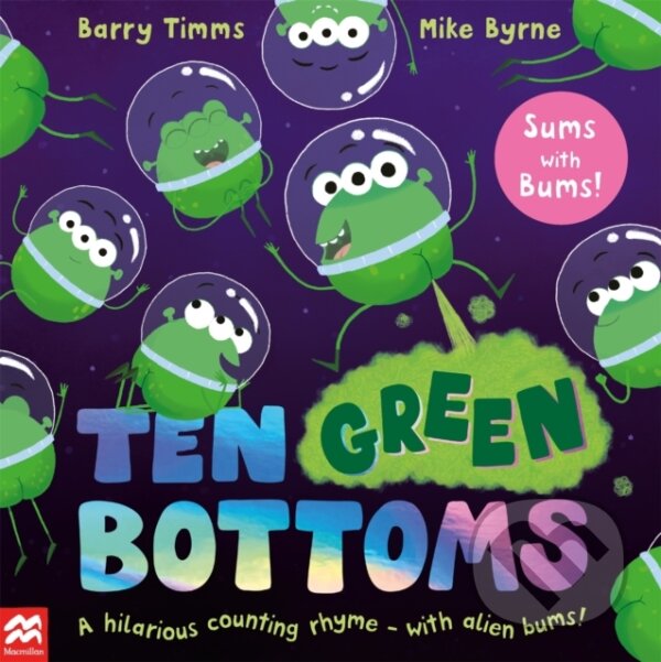 Kniha: Ten Green Bottoms (Barry Timms). Pan Macmillan, 2024 Kniha: Ten Green Bottoms (Barry Timms). Pan Macmillan, 2024