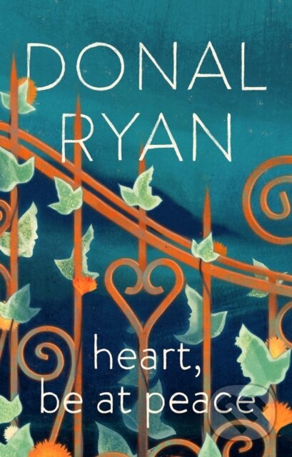 Kniha: Heart, Be at Peace (Donal Ryan). Doubleday, 2024 Kniha: Heart, Be at Peace (Donal Ryan). Doubleday, 2024