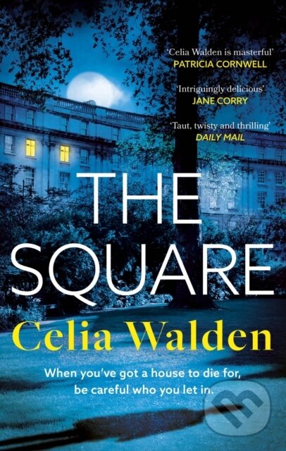 Kniha: The Square (Celia Walden). Sphere, 2024 Kniha: The Square (Celia Walden). Sphere, 2024